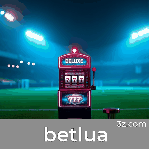 Apostas Esportivas Profundas na Betlua: Foco no Brasil